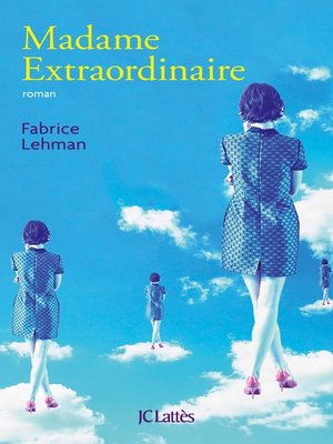 cover image of Madame extraordinaire